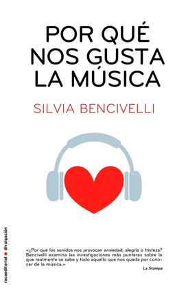 POR QUÉ NOS GUSTA LA MÚSICA