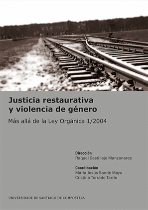 JUSTICIA RESTAURATIVA Y VIOLENCIA DE GENERO