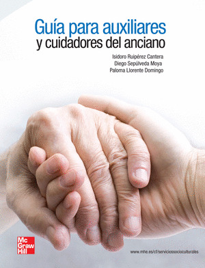 GUÍA PARA AUXILIARES Y CUIDADORES DEL ANCIANO