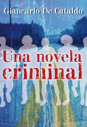 UNA NOVELA CRIMINAL