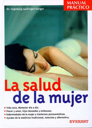 LA SALUD DE LA MUJER. MANUAL PRACTICO