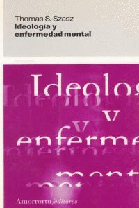 IDEOLOGÍA Y ENFERMEDAD MENTAL