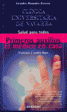 PRIMEROS AUXILIOS /EL MEDICO EN CASA