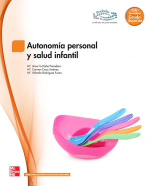 AUTONOMÍA PERSONAL Y SALUD INFANTIL, CICLO FORMATIVO DE GRADO SUPERIOR