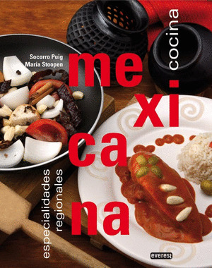 ESPECIALIDADES REGIONALES DE LA COCINA MEXICANA