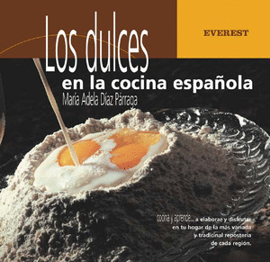 LOS DULCES EN LA COMIDA ESPAÑOLA