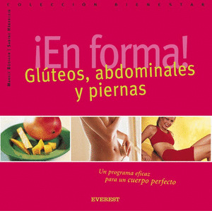 EN FORMA, GLUTEOS, ABDOMINALES Y PIERNAS