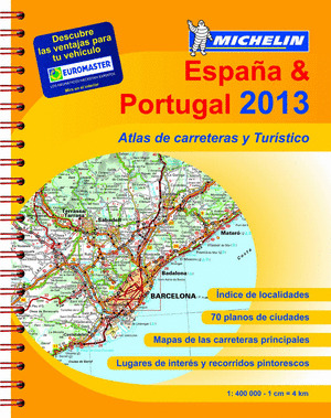 ATLAS DE CARRETERAS Y TURISTICO DE ESPAÑA Y PORTUGAL, 2013 - (A4 ) 4460