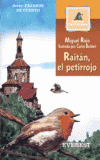 ME(PC). RAITAN, EL PETIRROJO (A PARTIR DE 10 AÑOS)