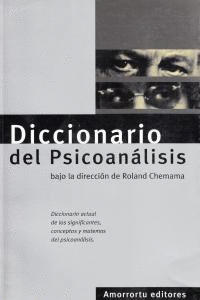 DICCIONARIO DEL PSICOANALISIS