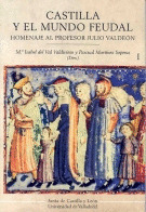 CASTILLA Y EL MUNDO FEUDAL (3T) HOMENAJE PROF.JULI