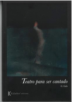 TEATRO PARA SER CANTADO