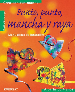 PUNTO PUNTO MANCHA Y RAYA