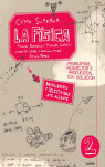 COMO SUPERAR LA FISICA. BACHILLERATO Y SELECTIVIDAD A TU ALCANCE