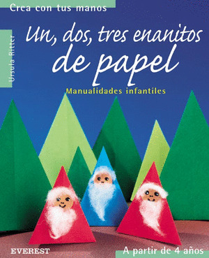 UN DOS TRES ENANITOS DE PAPEL