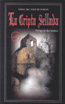 CRIPTA SELLADA, LA