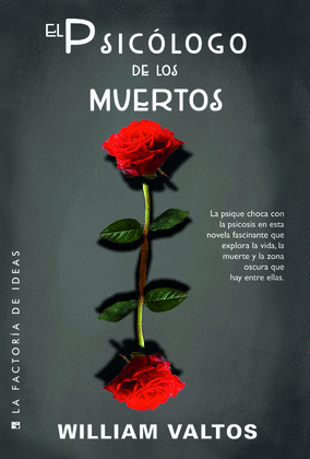 EL PSICÓLOGO DE LOS MUERTOS