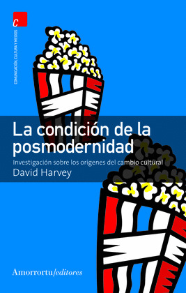 CONDICION DE LA POSMODERNIDAD, LA