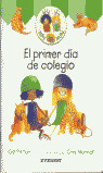EL PRIMER DIA DE COLEGIO