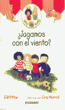 ¿JUGAMOS CON EL VIENTO?