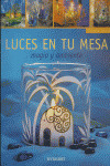 LUCES EN TU MESA. MAGIA Y AMBIENTE