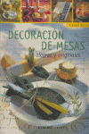 DECORACION DE MESAS ALEGRES Y ORIGINALES