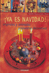 ¡YA ES NAVIDAD! ORIGINALES Y ANIMADAS PROPUESTAS DECORATIVAS