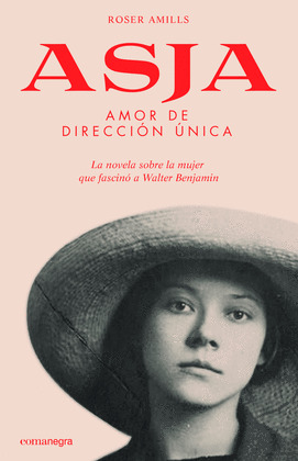 ASJA. AMOR DE DIRECCION UNICA