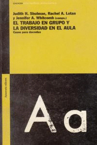 TRABAJO EN GRUPO Y LA DIVERSIDAD EN EL AULA