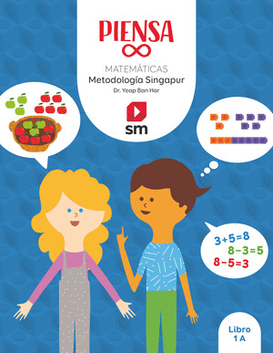 MATEMÁTICAS 1ºPRIMARIA. LIBRO. PIENSA INFINITO. PROYECTO SINGAPUR
