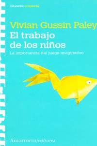 EL TRABAJO DE LOS NIÑOS