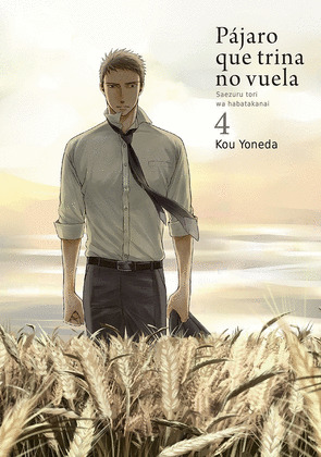 PAJARO QUE TRINA NO VUELA, VOL. 4 (2ªED)