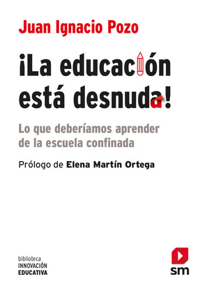EDUCACIÓN ESTÁ DESNUDA, LA
