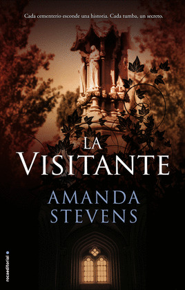 LA REINA DEL CEMENTERIO 4. LA VISITANTE