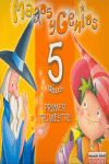 MAGOS Y GENIOS 5 AÑOS 1ºTRIM