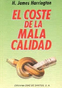 COSTE DE LA MALA CALIDAD, EL