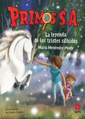 LEYENDA DE LOS TRISTES SILBIDOS, LA (PRIMOS S.A. 7)