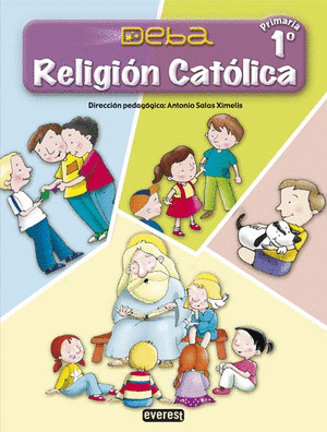 PROYECTO DEBA, RELIGIÓN CATÓLICA, 1º PRIMARIA