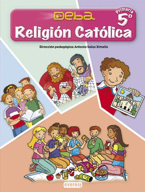E.P.-RELIGION 5º (2006) - P.DEBA