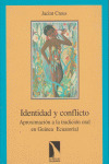 IDENTIDAD Y CONFLICTO - APROX.A LA TRADICION ORAL EN GUINEA