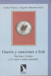 GUERRA Y SANCIONES A IRAK - NACIONES UNIDAS Y EL NUEVO ORDEN