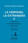 HERMANA LA EXTRANJERA LA