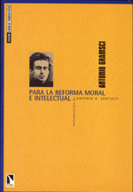 PARA LA REFORMA MORAL E INTELECTUAL