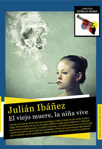 EL VIEJO MUERE, LA NIÑA VIVE