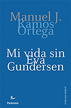 MI VIDA SIN EVA GUNDERSEN