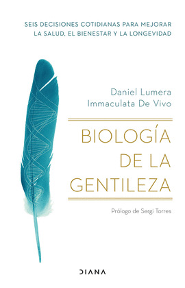 BIOLOGIA DE LA GENTILEZA