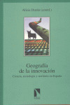 GEOGRAFIA DE LA INNOVACION - CIENCIA , TECNOLOGIA Y TERRITOR