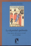 LA DIGNIDAD QUEBRADA - LAS RAICES DEL ACOSO SEXUAL EN EL TRA