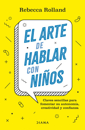 ARTE DE HABLAR CON NIÑOS, EL