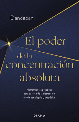 PODER DE LA CONCENTRACIÓN ABSOLUTA, EL